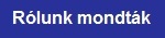 Rólunk mondták